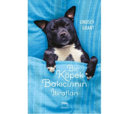 Bir Köpek Bakıcısının İtirafları