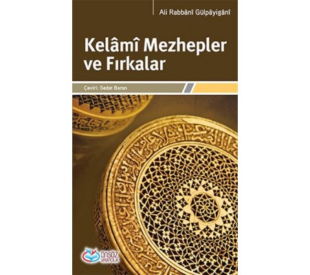 Kelami Mezhepler ve Fırkalar