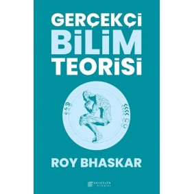 Gerçekçi Bilim Teorisi Gerçekçi Bilim Teorisi