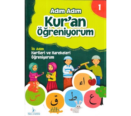 Adım Adım Kur'an Öğreniyorum 1 - Harfleri ve Harekeleri Öğreniyorum - CD li