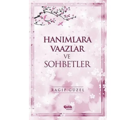 Hanımlara Vaazlar ve Sohbetler