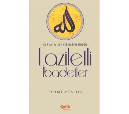 Faziletli İbadetler