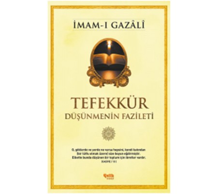 Tefekkür  Düşünmenin Fazileti