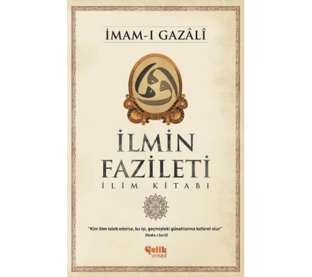 İlmin Fazileti  İlim Kitabı