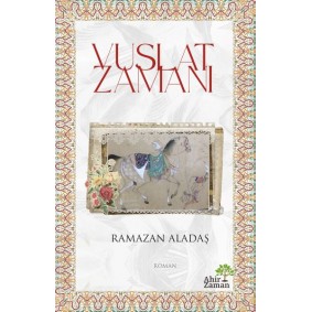 Vuslat Zamanı Vuslat Zamanı