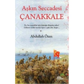 Aşkın Seccadesi Çanakkale Aşkın Seccadesi Çanakkale