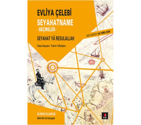 Evliya Çelebi Seyahatnamesi Seçmeler