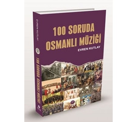 100 Soruda Osmanlı Müziği