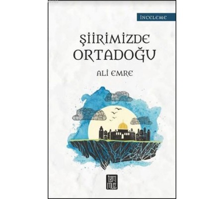 Şiirimizde Ortadoğu