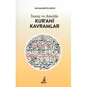 İnanç ve Amelde Kur’ani Kavramlar