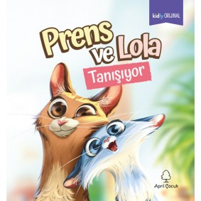 Prens ve Lola Tanışıyor Prens ve Lola Tanışıyor