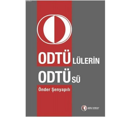 Odtü’lülerin Odtü’sü