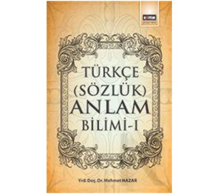 Türkçe (Sözlük) Anlam Bilimi -1