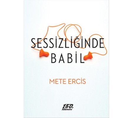 Sessizliğinde Babil