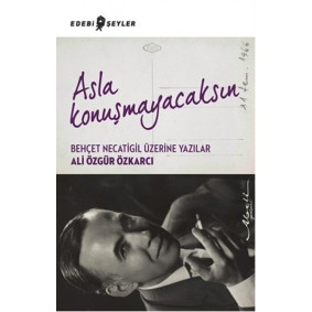 Asla Konuşmayacaksın