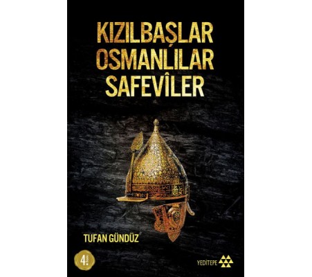 Kızılbaşlar Osmanlılar Safeviler