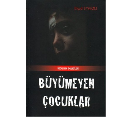 Büyümeyen Çocuklar