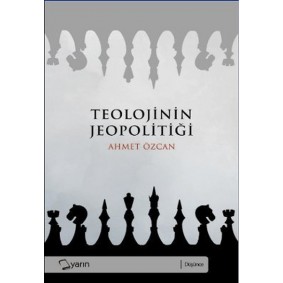 Teolojinin Jeopolitiği Teolojinin Jeopolitiği