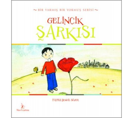 Gelincik Şarkısı