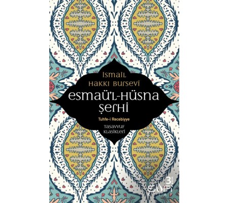 Esmaül Hüsna Şerhi