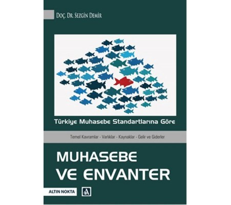 Türkiye Muhasebe Standartlarına Göre Muhasebe ve Envanter