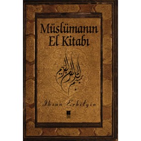 Müslümanın El Kitabı Müslümanın El Kitabı