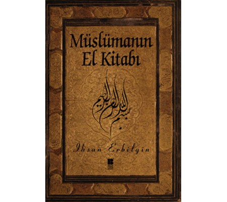 Müslümanın El Kitabı