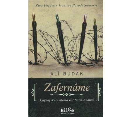 Zafername Ziya Paşa'nın İroni ve Parodi Şaheseri