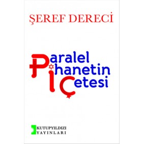 Paralel İhanetin Çetesi Paralel İhanetin Çetesi