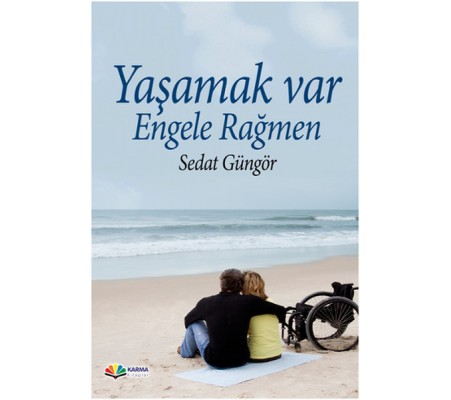 Yaşamak Var Engele Rağmen