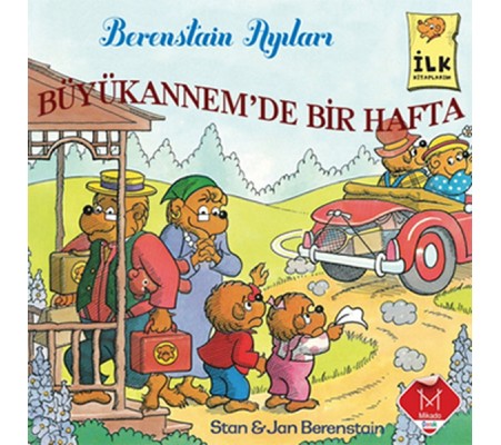 Berenstain Ayıları - Büyükannemde Bir Hafta