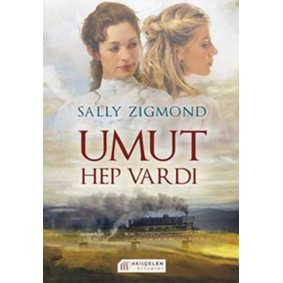 Umut Hep Vardı Umut Hep Vardı