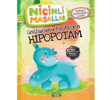 Niçinli Masallar - Gözlüğünü Kaybeden Hipopotam