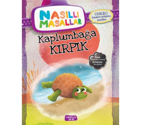 Kaplumbağa Kırpık - Nasıllı Masallar (Etkinlikli)