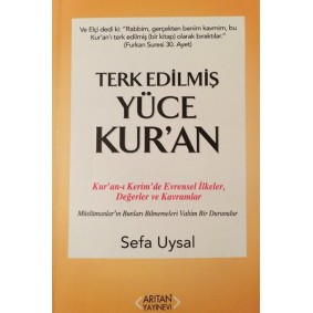 Terk Edilmiş Yüce Kur'an
