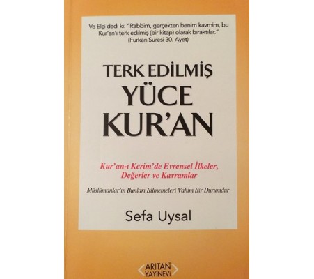 Terk Edilmiş Yüce Kur'an