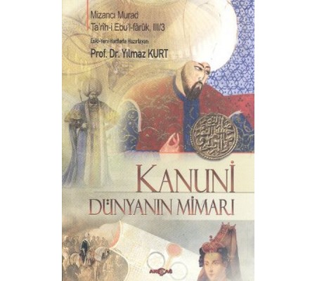 Kanuni - Dünyanın Mimarı