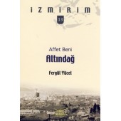 Affet Beni Altındağ / İzmirim -13