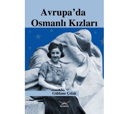 Avrupa’da Osmanlı Kızları