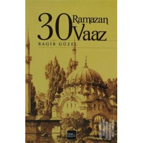 30 Ramazan 30 Vaaz 30 Ramazan 30 Vaaz