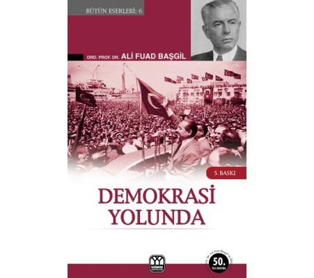 Demokrasi Yolunda