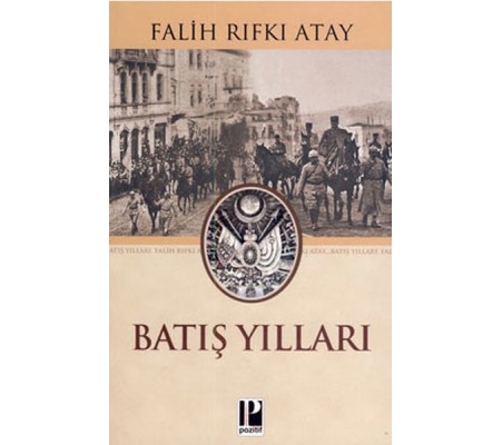 Batış Yılları