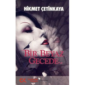 Bir Beyaz Gecede Bir Beyaz Gecede