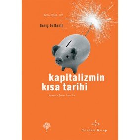 Kapitalizmin Kısa Tarihi