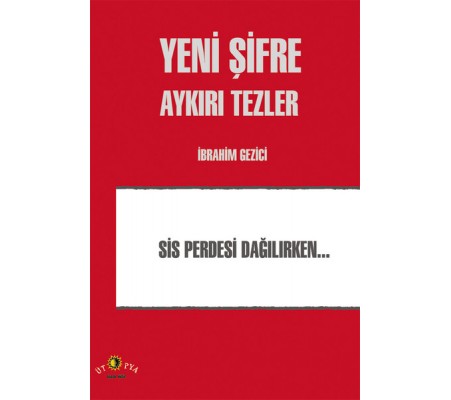 Yeni Şifre - Aykırı Tezler