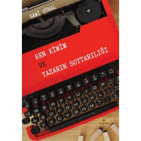 Ben Kimim ve Yazarın Soytarılığı Ben Kimim ve Yazarın Soytarılığı