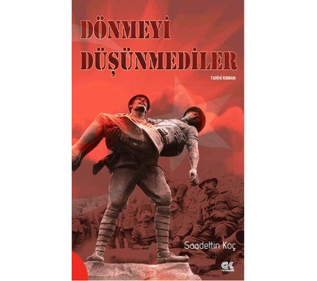 Dönmeyi Düşünmediler