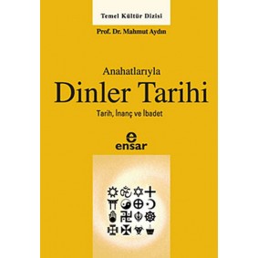 Anahatlarıyla Dinler Tarihi
