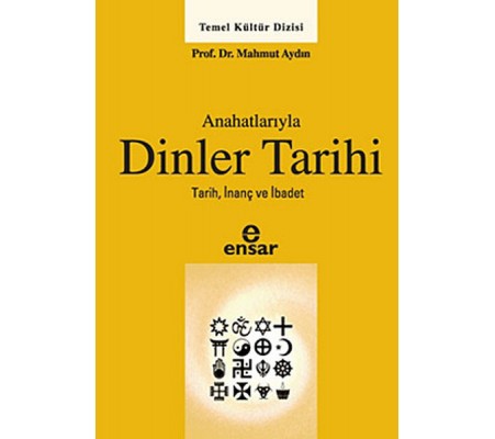 Anahatlarıyla Dinler Tarihi