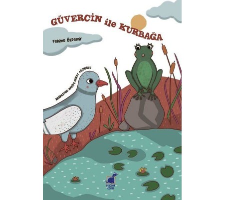 Güvercin İle Kurbağa